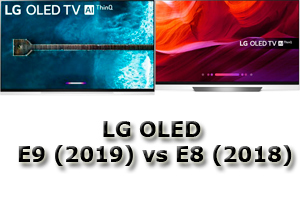 Телевизоры LG OLED E9 (2019) сравнение с E8 (2018)